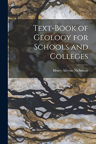 9781014423863: Text-book of Geology for Schools and Colleges [microform]