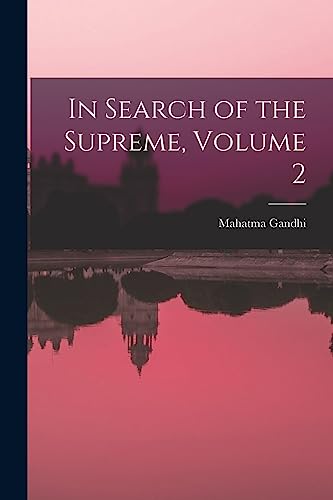 Imagen de archivo de In Search of the Supreme, Volume 2 a la venta por Lucky's Textbooks