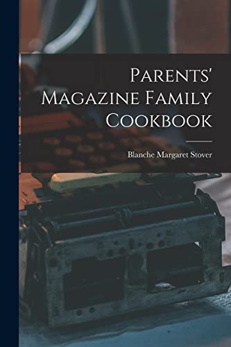 9781014430304: Parents' Magazine Family Cookbook