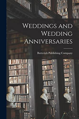 Beispielbild fr Weddings and Wedding Anniversaries zum Verkauf von Ria Christie Collections