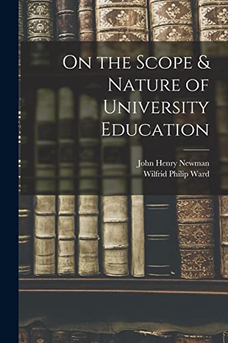 Beispielbild fr On the Scope & Nature of University Education [microform] zum Verkauf von Lucky's Textbooks