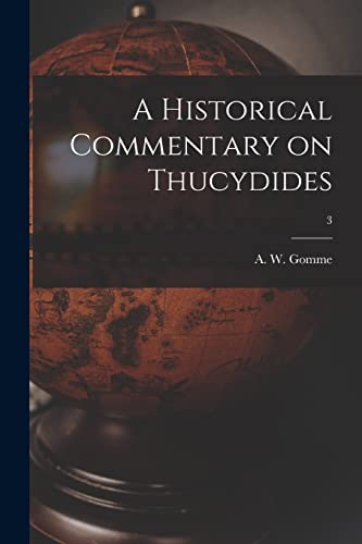 Stock image for A Historical Commentary on Thucydides; 3 for sale by GreatBookPrices