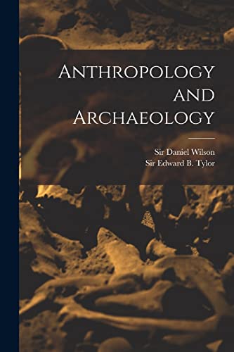 Imagen de archivo de Anthropology and Archaeology [microform] a la venta por Chiron Media