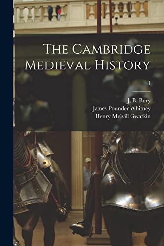 9781014475688: The Cambridge Medieval History; 1