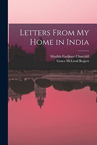 Beispielbild fr Letters From My Home in India [microform] zum Verkauf von Lucky's Textbooks
