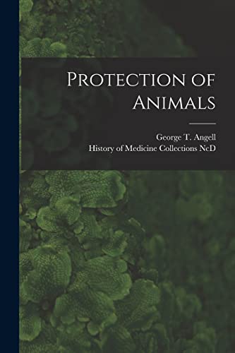 Imagen de archivo de Protection of Animals a la venta por ThriftBooks-Dallas