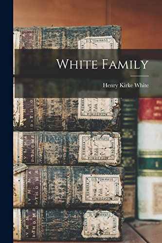 Imagen de archivo de White Family a la venta por Lucky's Textbooks