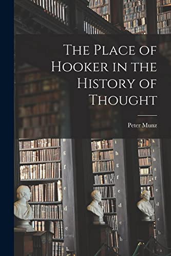9781014496492: The Place of Hooker in the History of Thought