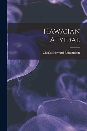 Imagen de archivo de Hawaiian Atyidae a la venta por Lucky's Textbooks