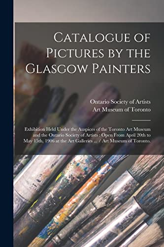 Imagen de archivo de Catalogue of Pictures by the Glasgow Painters a la venta por PBShop.store US