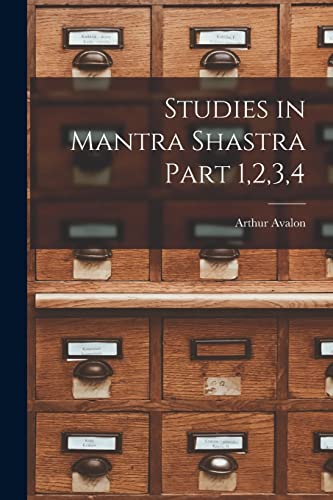 Stock image for Studies in Mantra Shastra Part 1,2,3,4 for sale by PBShop.store US