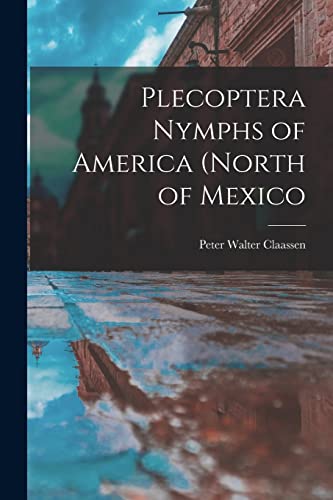 Stock image for Plecoptera Nymphs of America (north of Mexico for sale by Lucky's Textbooks