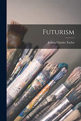 Stock image for Futurism for sale by THE SAINT BOOKSTORE