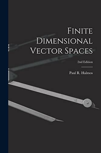 Stock image for Finite Dimensional Vector Spaces; 2nd Edition for sale by THE SAINT BOOKSTORE