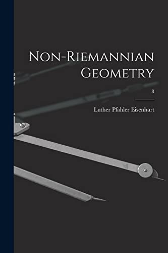 9781014551733: Non-Riemannian Geometry; 8