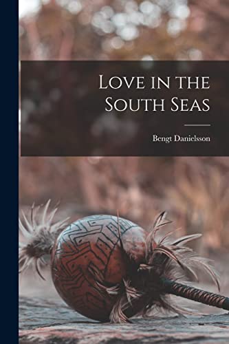 9781014551825: Love in the South Seas