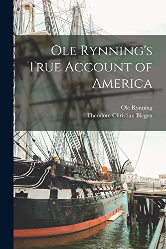 Stock image for Ole Rynning's True Account of America for sale by ThriftBooks-Atlanta