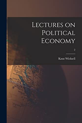 Stock image for Lectures on Political Economy; 2 for sale by GreatBookPrices