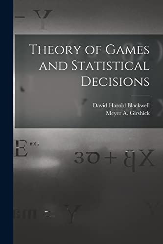 Stock image for Theory of Games and Statistical Decisions for sale by GreatBookPrices