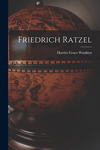 Beispielbild fr Friedrich Ratzel zum Verkauf von GreatBookPrices