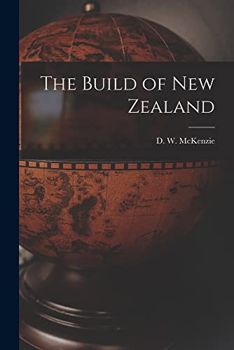 Stock image for The Build of New Zealand for sale by THE SAINT BOOKSTORE