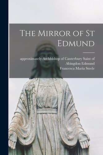 Imagen de archivo de The Mirror of St Edmund a la venta por Lucky's Textbooks