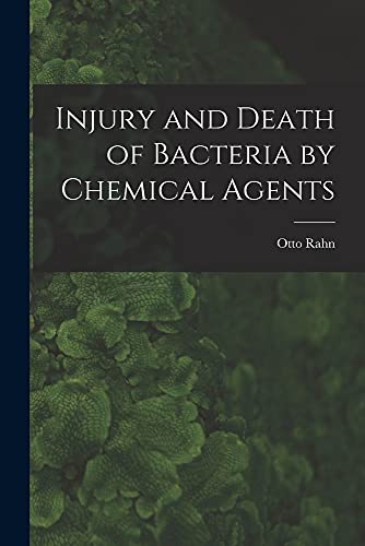 9781014616869: Injury and Death of Bacteria by Chemical Agents