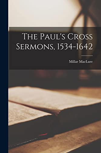 9781014629234: The Paul's Cross Sermons, 1534-1642