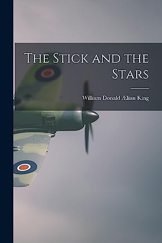 Stock image for The Stick and the Stars for sale by THE SAINT BOOKSTORE
