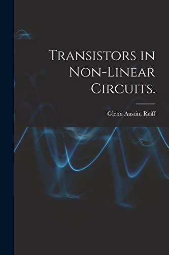 Stock image for Transistors in Non-linear Circuits. for sale by Lucky's Textbooks
