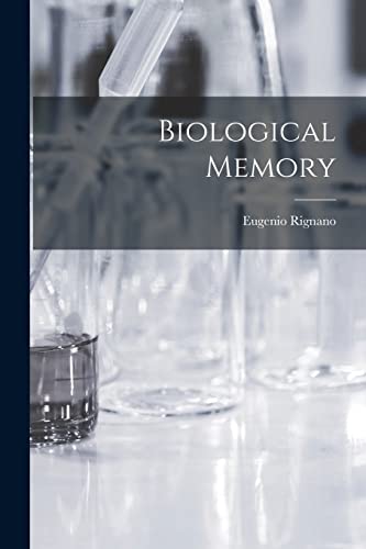 Imagen de archivo de Biological Memory a la venta por ThriftBooks-Atlanta