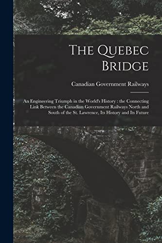 Imagen de archivo de The Quebec Bridge [microform] a la venta por PBShop.store US