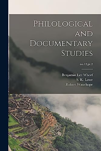 9781014696168: Philological and Documentary Studies; no.12;pt.2