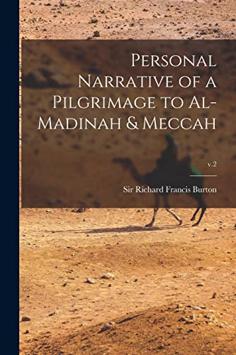 Stock image for Personal Narrative of a Pilgrimage to Al-Madinah & Meccah; v.2 for sale by Chiron Media