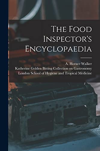 Stock image for The Food Inspector's Encyclopaedia [electronic Resource] for sale by PBShop.store US