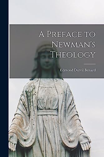 9781014708496: A Preface to Newman's Theology