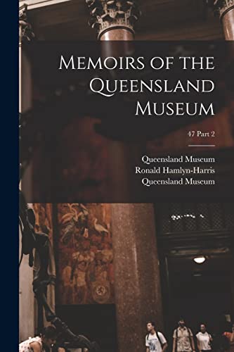 Beispielbild fr Memoirs of the Queensland Museum; 47 part 2 zum Verkauf von PBShop.store US