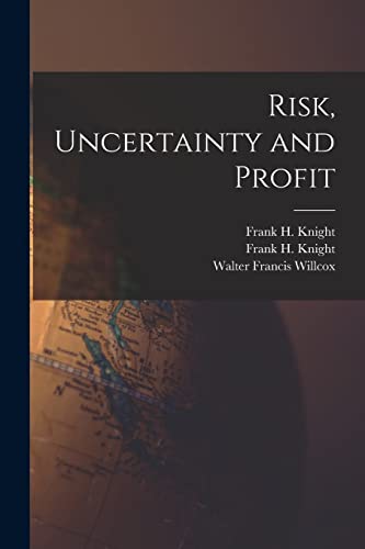 Imagen de archivo de Risk, Uncertainty and Profit a la venta por Chiron Media