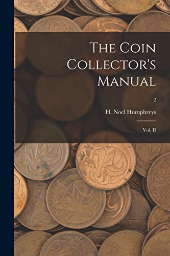 Imagen de archivo de The Coin Collector's Manual a la venta por PBShop.store US