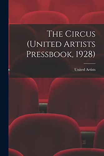 Beispielbild fr The Circus (United Artists Pressbook, 1928) zum Verkauf von GreatBookPrices
