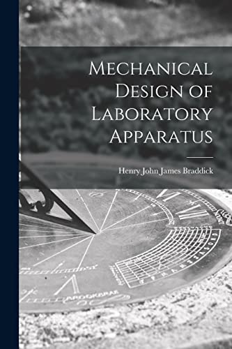 Imagen de archivo de Mechanical Design of Laboratory Apparatus a la venta por THE SAINT BOOKSTORE