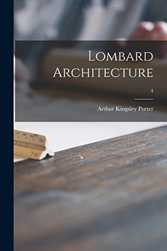 9781014784117: Lombard Architecture; 4