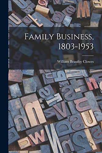 Stock image for Family Business, 1803-1953 for sale by Lucky's Textbooks