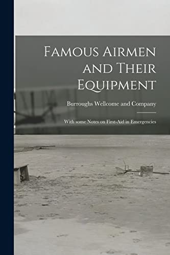 Imagen de archivo de Famous Airmen and Their Equipment [electronic Resource] a la venta por PBShop.store US