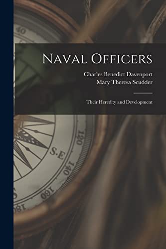 9781014803313: Naval Officers: Their Heredity and Development
