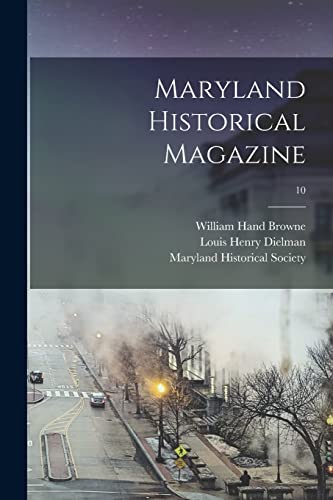 Imagen de archivo de Maryland Historical Magazine; 10 a la venta por Lucky's Textbooks