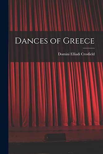 Beispielbild fr Dances of Greece zum Verkauf von Buchpark