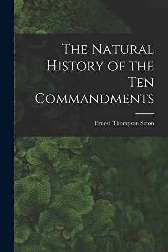 Beispielbild fr The Natural History of the Ten Commandments [microform] zum Verkauf von Lucky's Textbooks