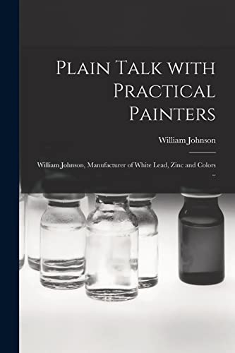 Imagen de archivo de Plain Talk With Practical Painters [microform] a la venta por PBShop.store US