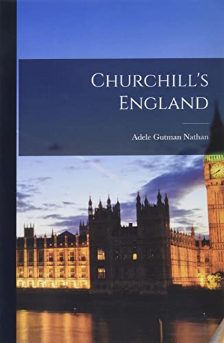 Imagen de archivo de Churchill's England a la venta por Big River Books